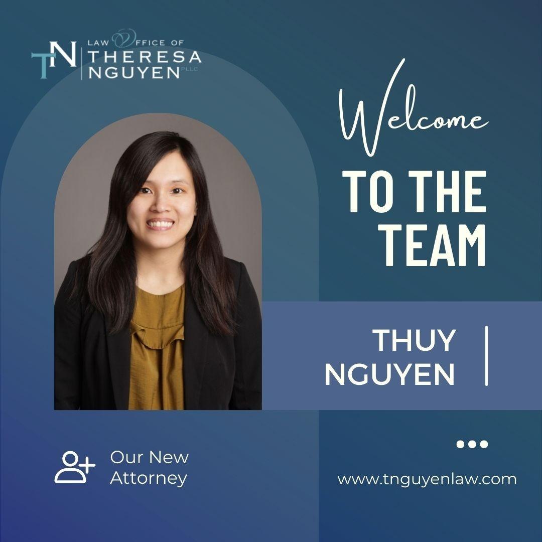 Thuy Nguyen - Attorney at Law - Law Office of Theresa Nguyen, PLLC 