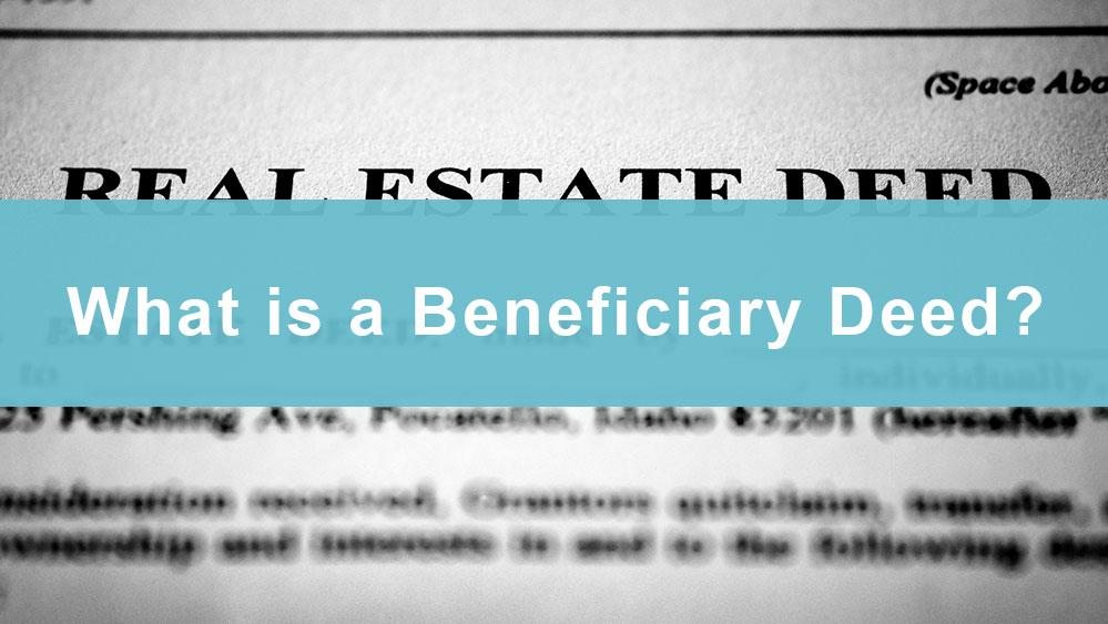 Law Office of Theresa Nguyen, PLLC - Real Estate Attorney for Beneficiary Deed