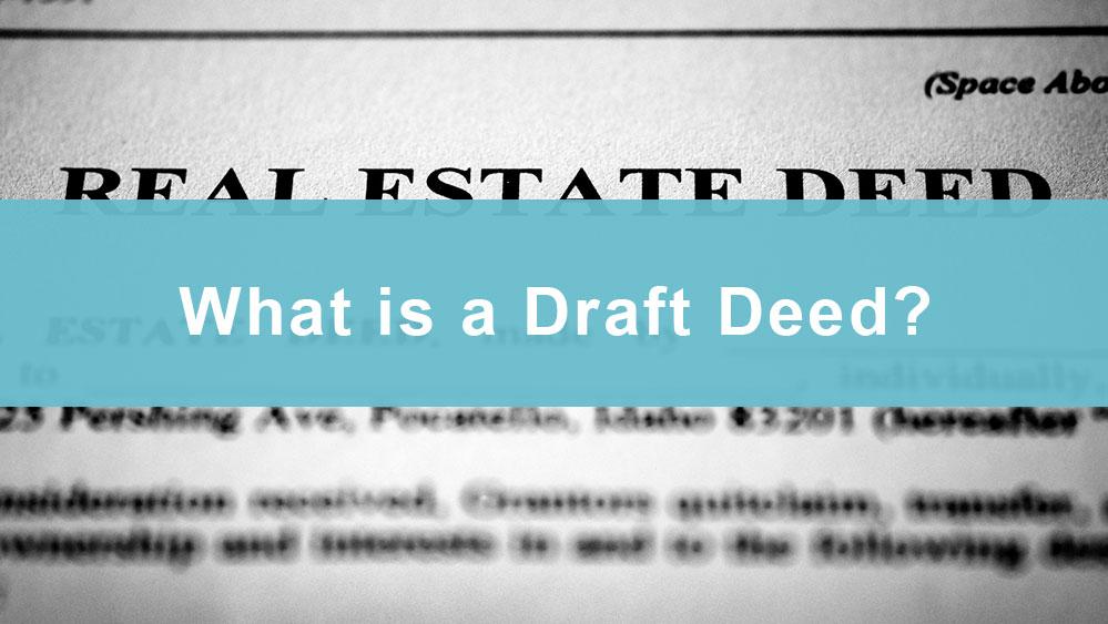 Law Office of Theresa Nguyen, PLLC - Real Estate Attorney for Draft Deed