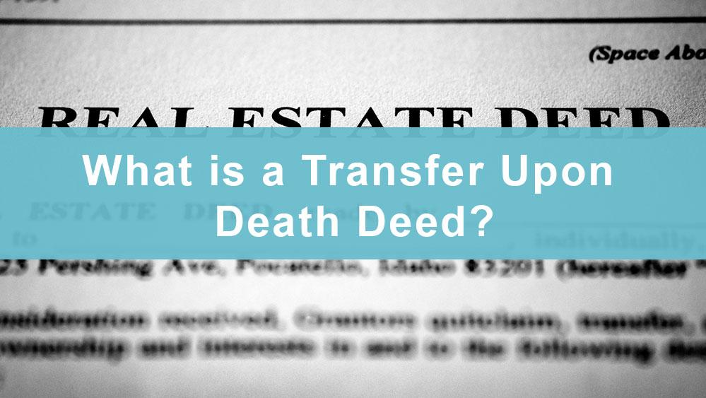 Law Office of Theresa Nguyen, PLLC - Real Estate Attorney for Transfer Upon Death Deed